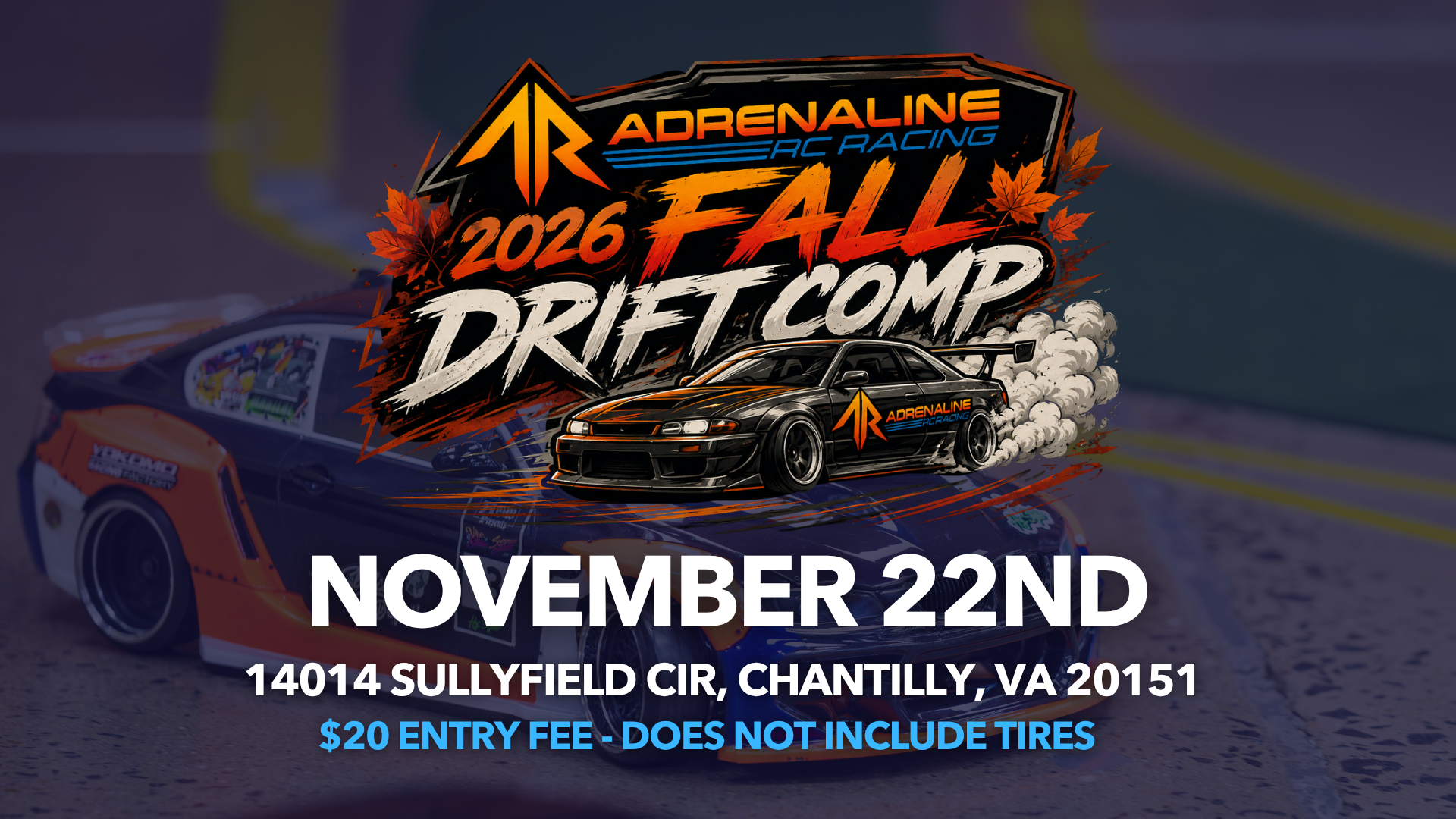 Adrenaline RC Fall Drift Comp 2026 - One Entry